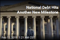 National Debt Hits Another New Milestone