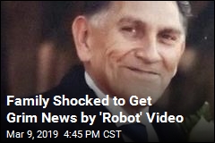 Family Shocked to Get Grim News by Robot Video
