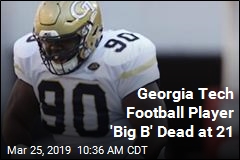 Georgia Tech Football Player &#39;Big B&#39; Dead at 21