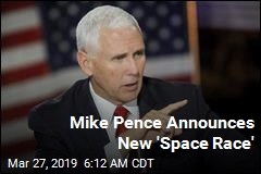 Pence: We&#39;ll Be Back on the Moon by 2024