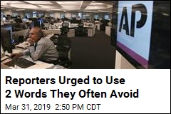 Reporters Urged to Use a Word They Often Avoid