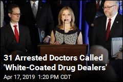 Feds Announce Biggest Known Takedown of Drug Prescribers