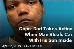 Cops: Dad Chases Down, Shoots Guy Who Stole Car With Boy Inside