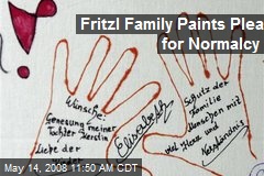 Fritzl Family Paints Plea for Normalcy