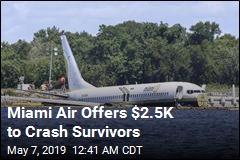 Miami Air Offers $2.5K to Crash Survivors