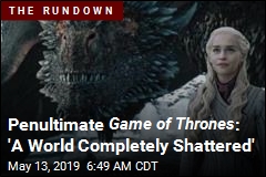 GoT Goes Penultimate: The Most 'Heavy Metal' Episode Yet