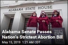 Alabama Senate Passes Nation&#39;s Strictest Abortion Bill