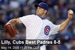 Lilly, Cubs Best Padres 8-5
