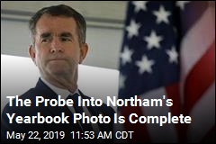 Investigation of Northam&#39;s Yearbook Photo Is Complete