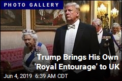 Trump Brings His Own &#39;Royal Entourage&#39; to UK