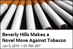 Beverly Hills Makes a Novel Move Against Tobacco