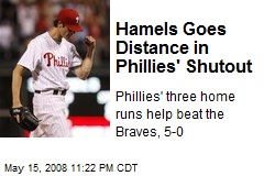 Hamels Goes Distance in Phillies' Shutout