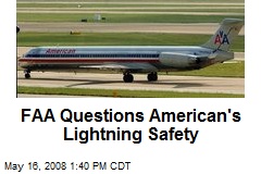 FAA Questions American's Lightning Safety