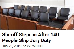 Sheriff Steps in After 140 People Skip Jury Duty