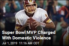 Super Bowl MVP Charged With Domestic Violence