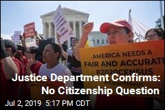 Census Won&#39;t Include Citizenship Question