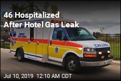 Gas Leak at Hotel Sends 46 to Hospital