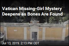 Vatican Missing-Girl Mystery Deepens as Bones Are Found