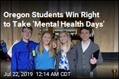 Oregon Students Win Right to Take &#39;Mental Health Days&#39;
