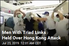 Men With Triad Links Held Over Hong Kong Attack