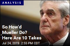 So How&#39;d Mueller Do? Here Are 6 Takes