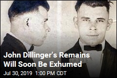 John Dillinger&#39;s Nephew Gets OK to Exhume Body