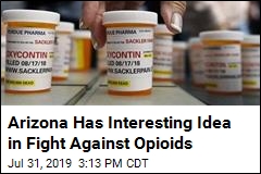 Arizona Has Interesting Idea in Fight Against Opioids