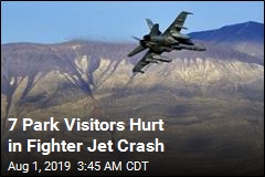 7 Park Visitors Hurt in Fighter Jet Crash