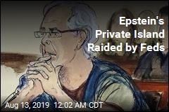FBI Agents Raid Epstein&#39;s Private Island