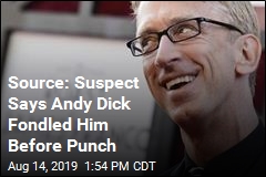 Source: Suspect Says Andy Dick Fondled Him Before Punch