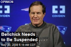 Belichick Needs to Be Suspended