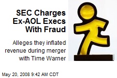 SEC Charges Ex-AOL Execs With Fraud