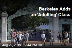 At UC Berkeley, a Class on &#39;Adulting&#39;