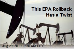 This EPA Rollback Has a Twist