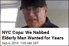 NYC Cops: We Nabbed Elderly Man Wanted for Years