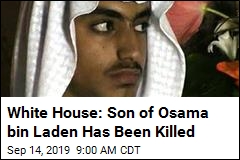 White House: Son of Osama bin Laden Has Been Killed