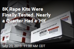From One State&#39;s Rape Kit Backlog, a Whole Lot of &#39;Hits&#39;