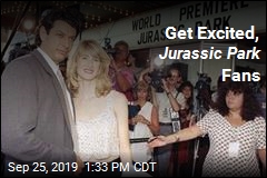 Get Excited, Jurassic Park Fans