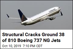 Structural Cracks Ground 38 of 810 Boeing 737 NG Jets