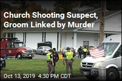 Church Shooting Suspect, Groom Linked by Murder