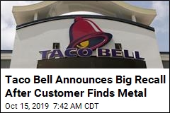 Taco Bell Recalls 2.3M Pounds of Ground Beef
