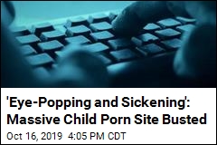 337 Users Arrested in Massive Child Porn Site Bust