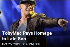 TobyMac Offers Tribute to Late Son
