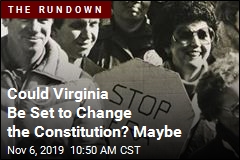 Could Virginia Be Set to Change the Constitution? Maybe