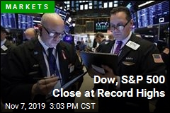 Dow, S&amp;P 500 Close at Record Highs
