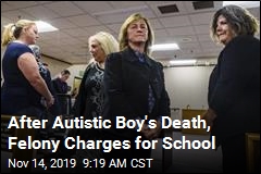 School, Employees Charged in Death of Boy With Autism