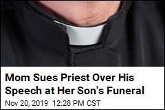 Mom Sues Priest Over Comments on Son&#39;s Suicide