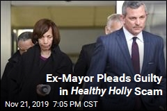 Ex-Mayor Pleads Guilty in Healthy Holly Scam