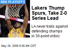 Lakers Thump Spurs, Take 2-0 Series Lead