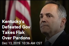 Kentucky&#39;s Defeated Gov Takes Flak Over Pardons